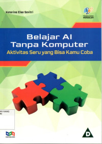 Image of Belajar AI Tanpa Komputer : Aktivitas Seru Yang Bisa Kamu Coba