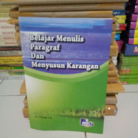 Image of Belajar Menulis Paragraf Dan Menyusun Karangan