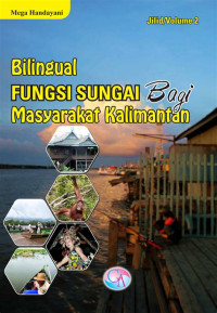 Image of Fungsi Sungai Bagi Masyarakat Kalimantan