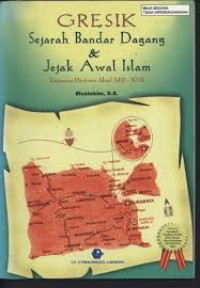Image of Gresik Sejarah Bandar Dagang & Jejak Awal Islam