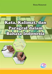 Image of Kata,Kalimat dan Paragraf dalam Bahasa Indonesia