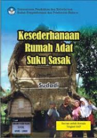 Image of Kesederhanaan Rumah Adat Suku Sasak