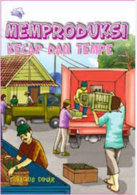 Image of Memproduksi kecap dan tempe