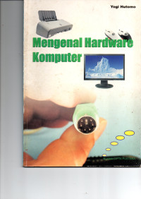 Image of Mengenal Hardware Komputer