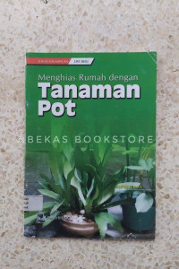 Image of Menghias Rumah dengan Tanaman Pot