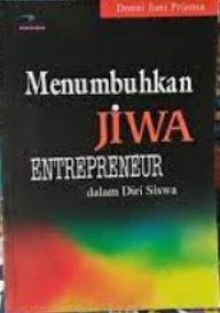 Image of Menumbuhkan Jiwa Entrepreneur dalam Diri Siswa