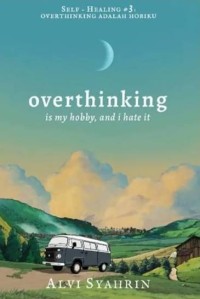 Image of OVERTHINKING