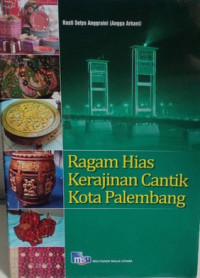 Image of Ragam hias kerajinan cantik kota Palembang