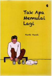 Image of Tak Apa Memulai Lagi