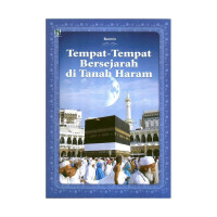 Image of Tempat - Tempat Bersejarah di Tanah Haram