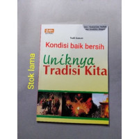 Image of Uniknya Tradisi Kita